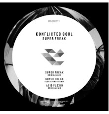 Konflicted Soul - Super Freak