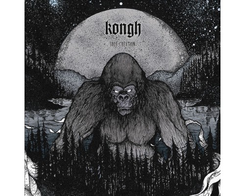 Kongh - Sole Creation