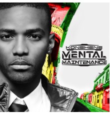 Konshens - Mental Maintenance