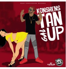 Konshens - Gal Tan Up