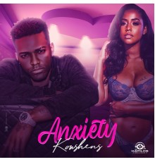 Konshens - Anxiety