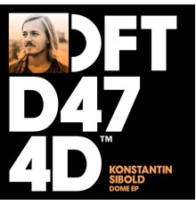 Konstantin Sibold - Dome EP