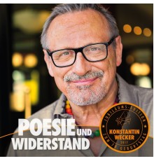 Konstantin Wecker - Poesie und Widerstand