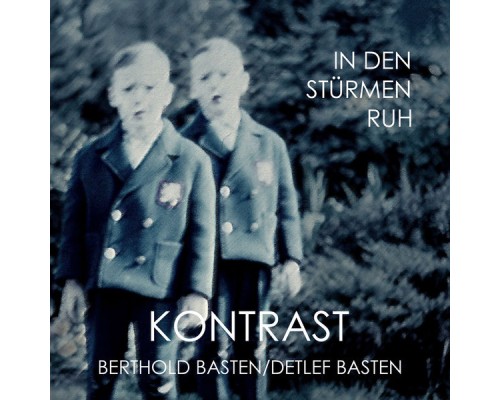 Kontrast - In den Stürmen Ruh