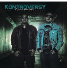 Kontroversy Committee - This Changes Everything