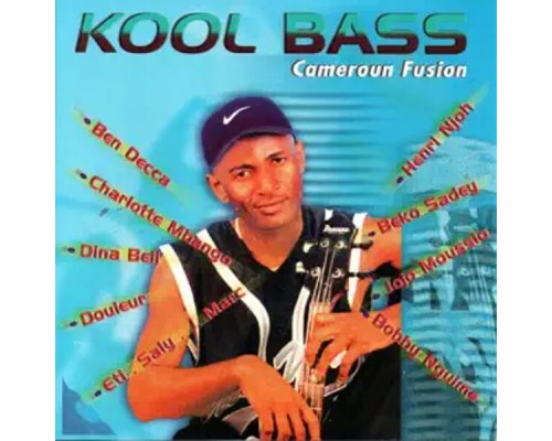 Kool Bass - Cameroun Fusion