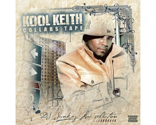 Kool Keith - Collabs Tape