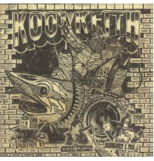 Kool Keith - Blast B/W Uncrushable