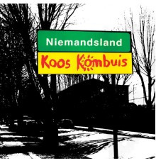 Koos Kombuis - Niemandsland