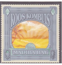 Koos Kombuis - Madiba Bay