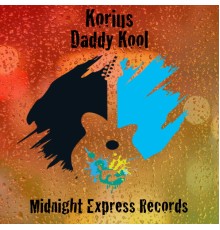 Korius - Daddy kool