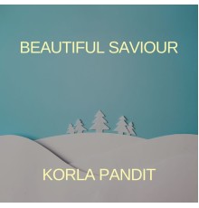 Korla Pandit - Beautiful Saviour