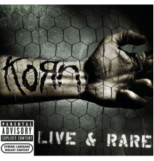 Korn - Live & Rare