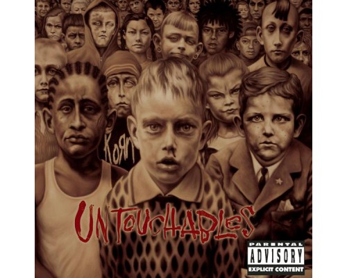 Korn - Untouchables