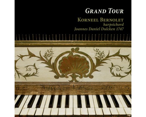 Korneel Bernolet - Grand Tour