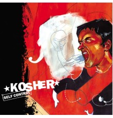 Kosher - Self Control