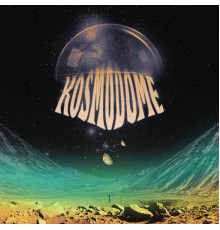 Kosmodome - Kosmodome