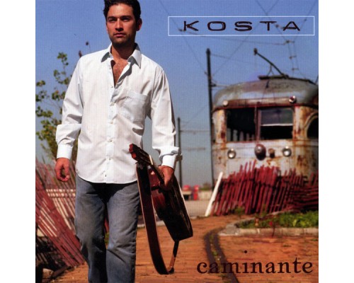 Kosta - Caminante