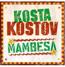 Kosta Kostov - Mambesa EP