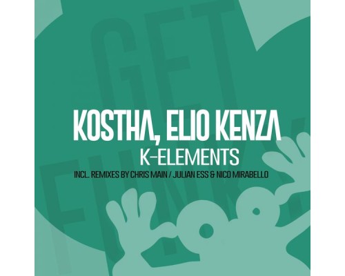 Kostha, Elio Kenza - K-Elements