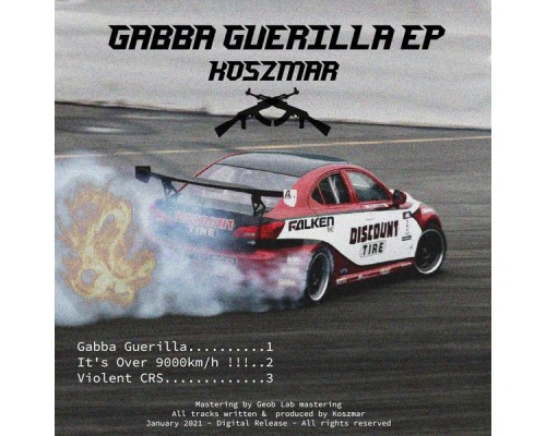 Koszmar - Gabba Guerilla