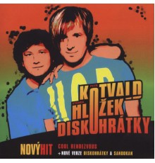 Kotvald a Hlozek - Diskohratky