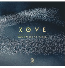 Kove - Murmurations