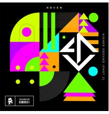 Koven - Higher Ground (Part 2)