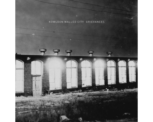 Kowloon Walled City - Grievances