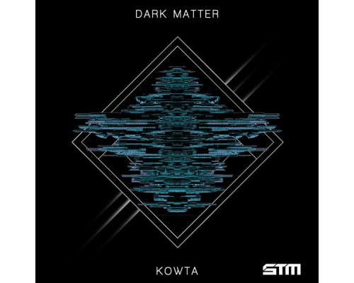 Kowta - Dark Matter