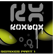 Koxbox - Remixes Part 1