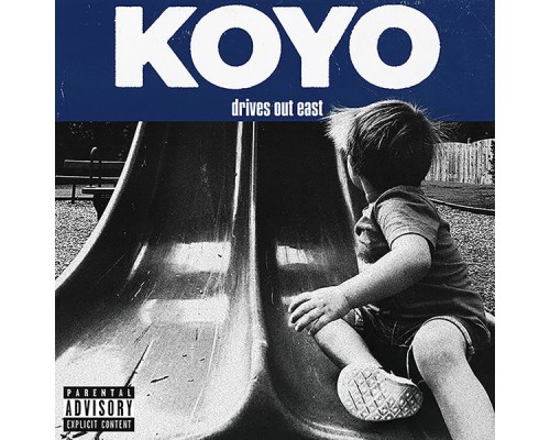 Koyö - Drives Out East