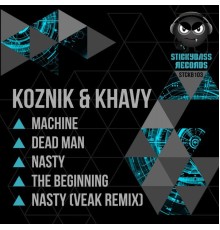 Koznik & Khavy - Nasty EP