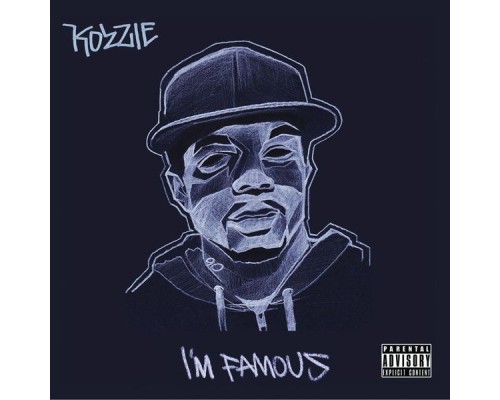 Kozzie - I'm Famous