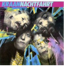 Kraan - Nachtfahrt