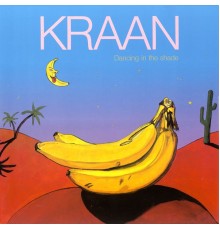 Kraan - Dancing in the Shade