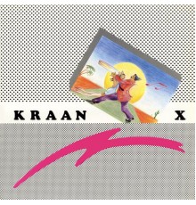 Kraan - X