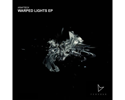 Krafteck - Warped Lights EP