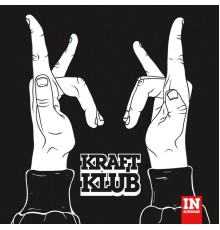 Kraftklub - In Schwarz