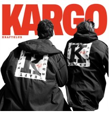 Kraftklub - KARGO