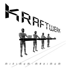 Kraftwerk - Minimum - Maximum (Live)