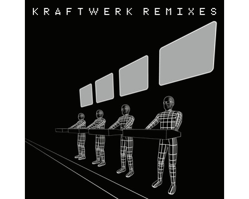 Kraftwerk - Remixes