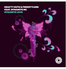 Krafty Kuts, Freestylers - Dynamite Love