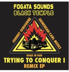 Krak In Dub - Trying to Conquer (Fogata Sounds Remix)