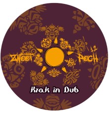 Krak In Dub - Znootpoch 12