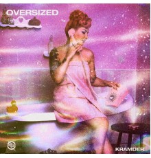 Kramder - Oversized