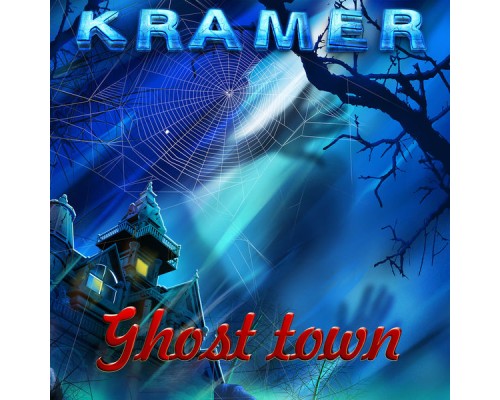 Kramer - Ghost Town