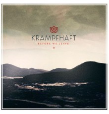 Krampfhaft - Before We Leave