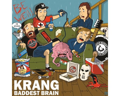 Krang - Baddest Brain