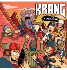 Krang - Singalong